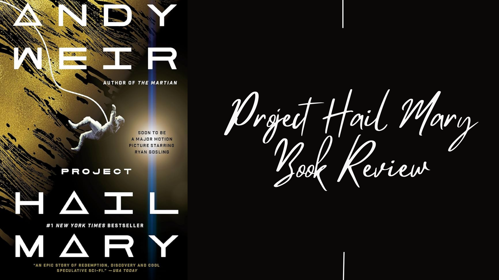 Project Hail Mary Book Review