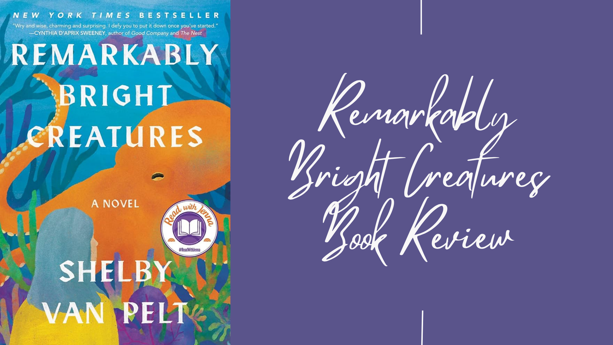 Remarkably Bright Creatures Book Review