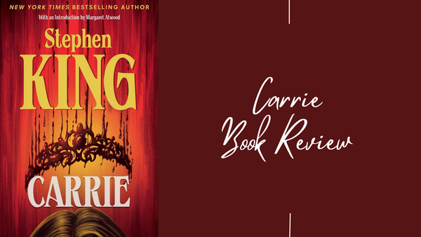 Carrie Book Review