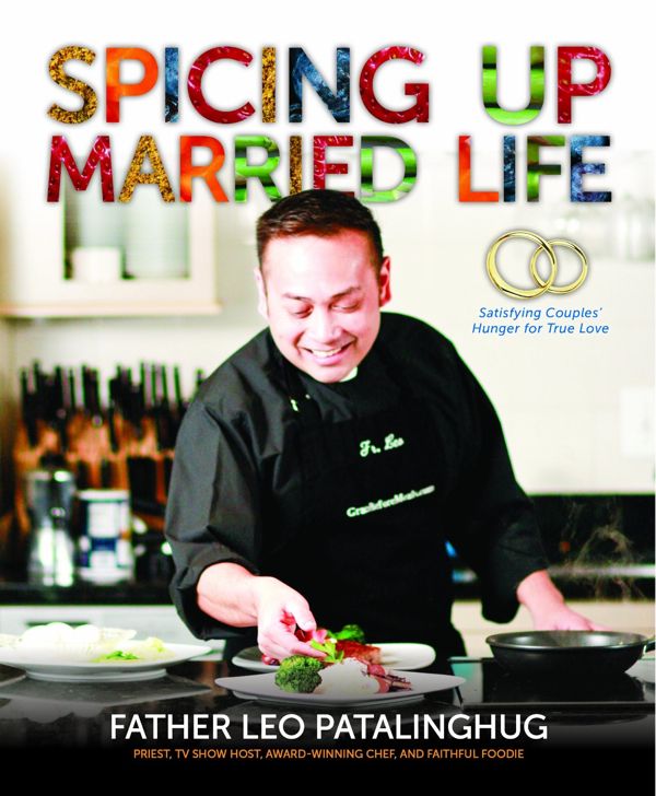 Fr. Leo Patalinghug and Grace Before Meals