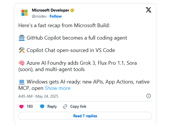 quick summary of its core announcements on X, capturing key launches across GitHub, Azure AI Studio, and Windows.