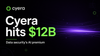 10th June 2026 Cyber Update: Cyera’s Reported $12B Valuation Sharpens the AI Data Security Race