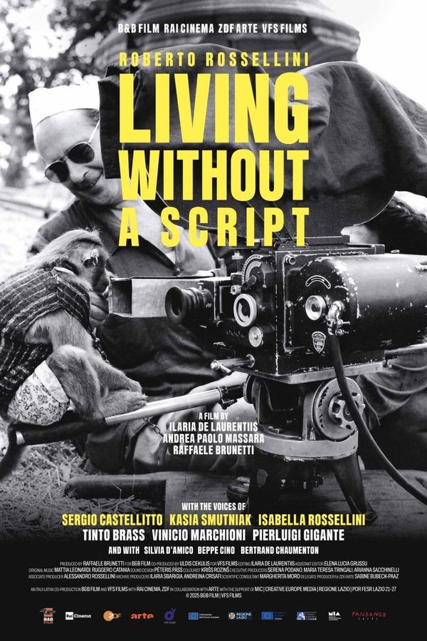 Film poster for Roberto Rossellini, Living Without a Script (2025)