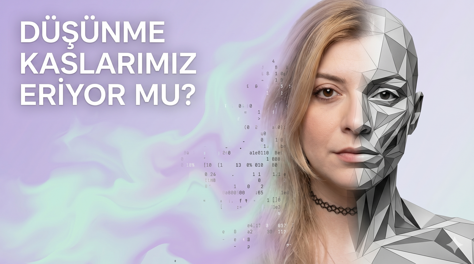Yapay Zeka Düşünme Kaslarımızı Köreltiyor mu?