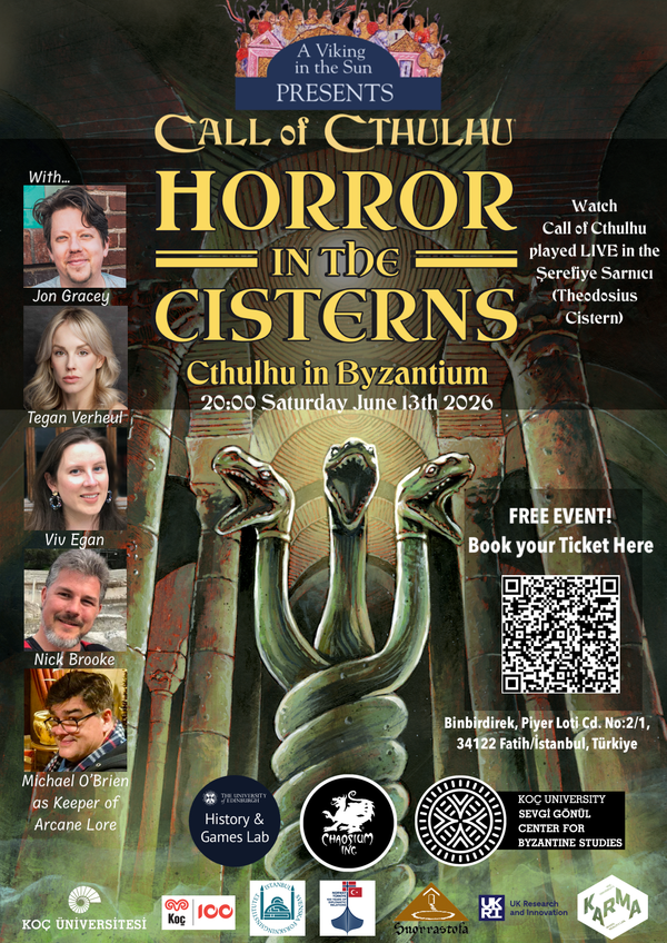 Poster for Call of Cthulhu Horror in the Cisterns, Cthulhu in Byzantium, 3 headed snake creature in a pillared chamber surrounded by info and headshots of the cast