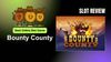 Bounty County Slot Review: Best Slot of 2025