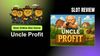 Uncle Profit Slot Review: Best Slot of 2025