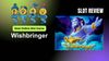 Wishbringer Slot Review: Best Slot of 2025
