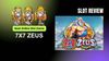 a graphic for the article 7x7 Zeus Slot Review: Best Online Slot Game