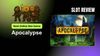 graphic for article Apocalypse Slot Review
