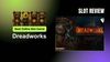 A graphic for Dreadworks Slot Review: Best Slot of 2025