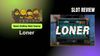 graphic for article Loner Slot Review: Best Slot of 2025