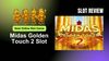graphic for article Midas Golden Touch 2 Slot Review: Best Online Slot Game