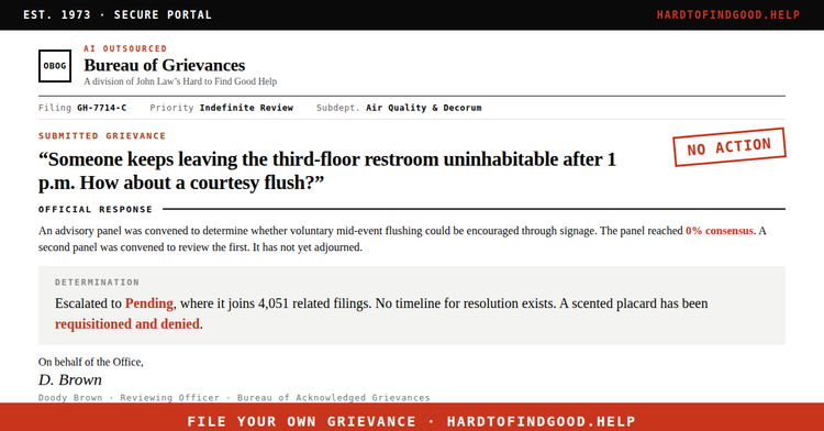  O-BOG (AI Outsourced Bureau of Grievances) form GH-7714-C: a complaint no one courtesy-flushes the third-floor restroom, 0% consensus panel with a Determination of scented placards.