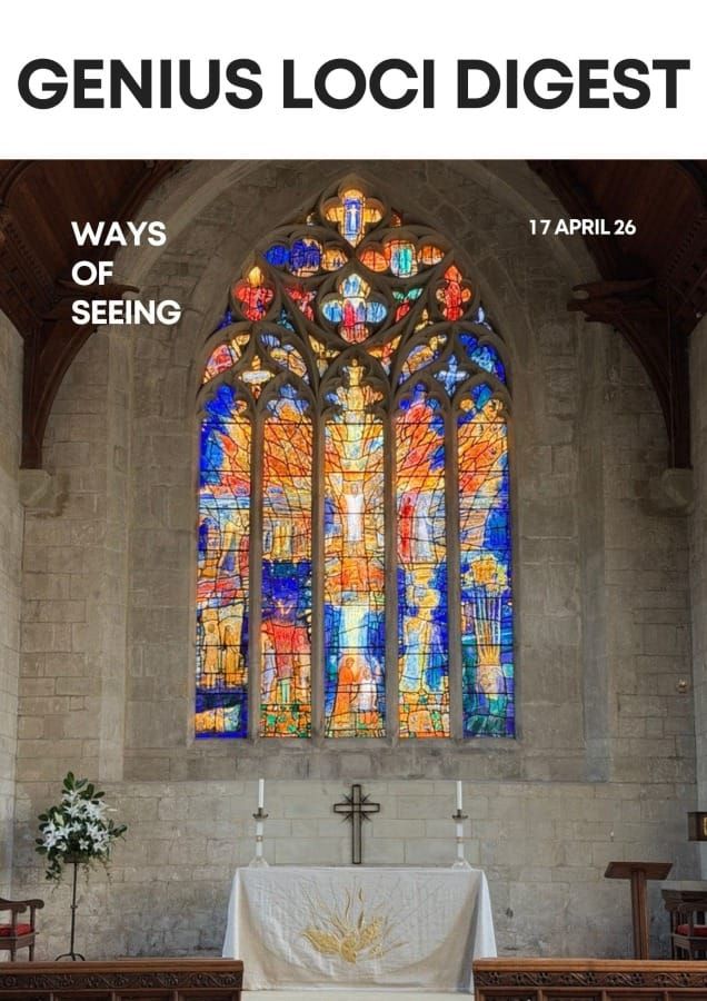 Andy Marshall's Genius Loci Digest: 17 April 2026