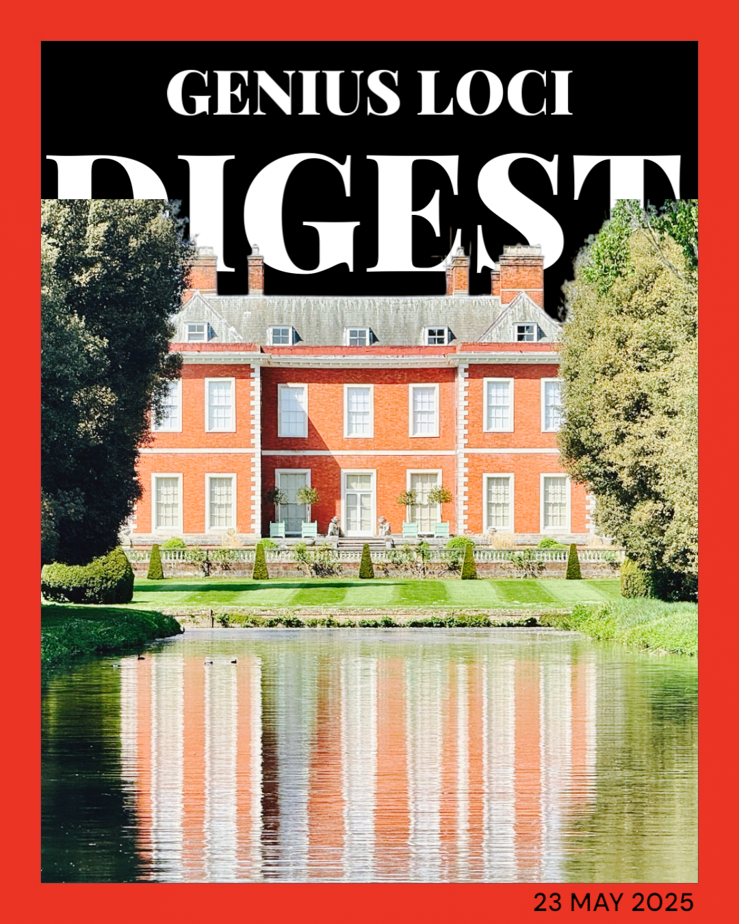 Andy Marshall's Genius Loci Digest: 23 May 2025