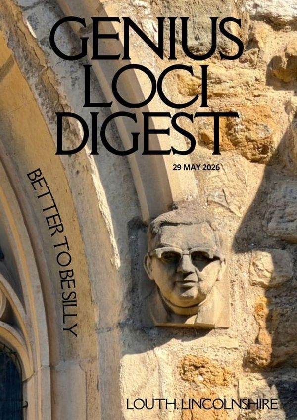 Andy Marshall's Genius Loci Digest: 29 May 2026