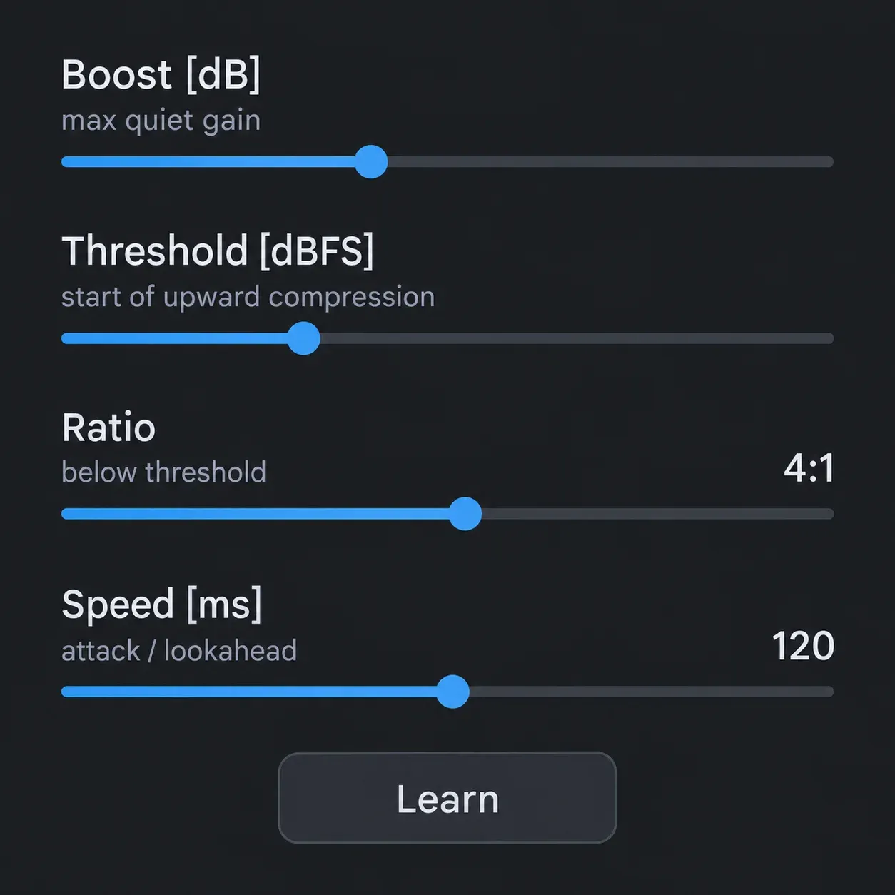 Loudness Optimize control map with Boost, Threshold, Ratio at 4:1, Speed at 120 ms and the Learn button