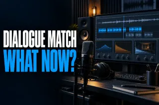 Dialogue Match: What Now? title beside a dialogue editing desk with a microphone, headphones and a screen showing EQ, reverb decay and room ambience panels