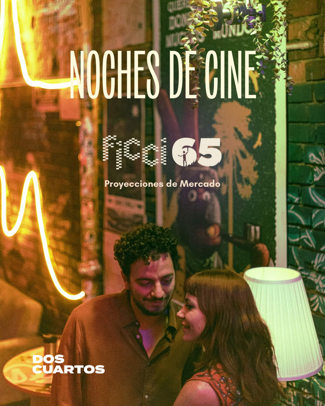 NOCHES DE CINE llega a las Proyecciones de Mercado del FICCI