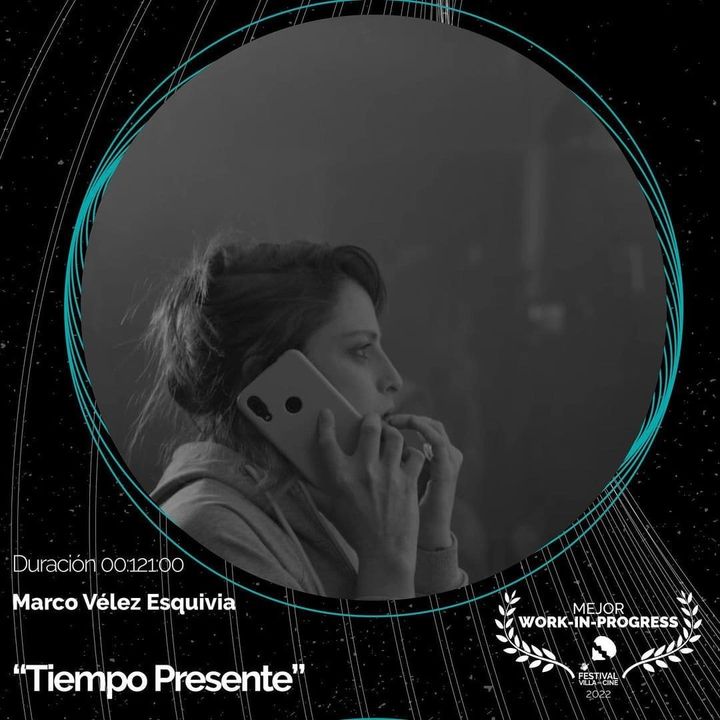 Tiempo Presente en el Work In Progress del Festival Villa del Cine