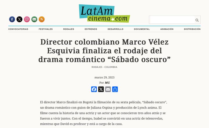 Director colombiano Marco Vélez Esquivia finaliza el rodaje del drama romántico “Sábado oscuro” - LatAm Cinema