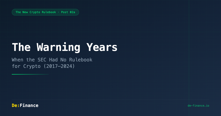 The Warning Years — When the SEC Had No Rulebook for Crypto (2017–2024)