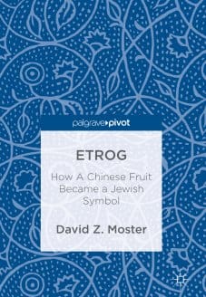 El increíble viaje del etrog, la fruta más religiosa