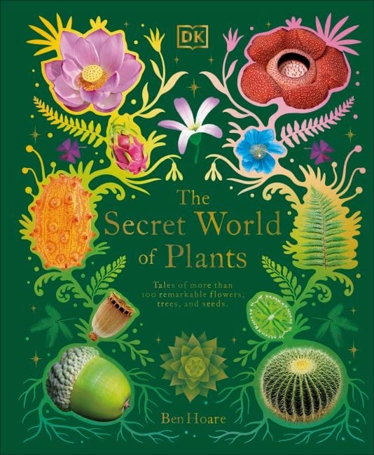 La couverture du Monde secret des plantes. Un fond vert avec des lettres dorées. Autour du titre se trouvent des fougères, des fruits, des graines et des fleurs.