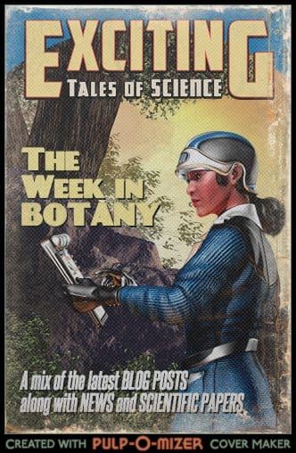 The Week in Botany 21