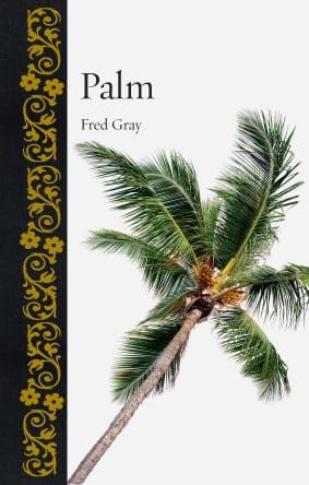 A date with history: The past, present, and future of palms…