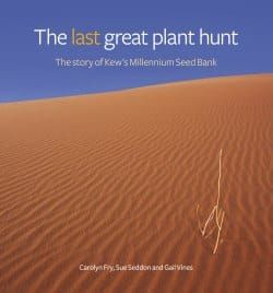 The last great plant hunt - Kew Publishing