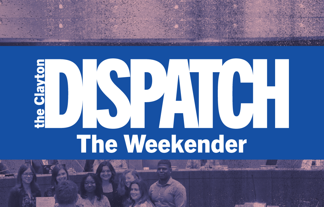 The Weekender: Clayton Catch-Up
