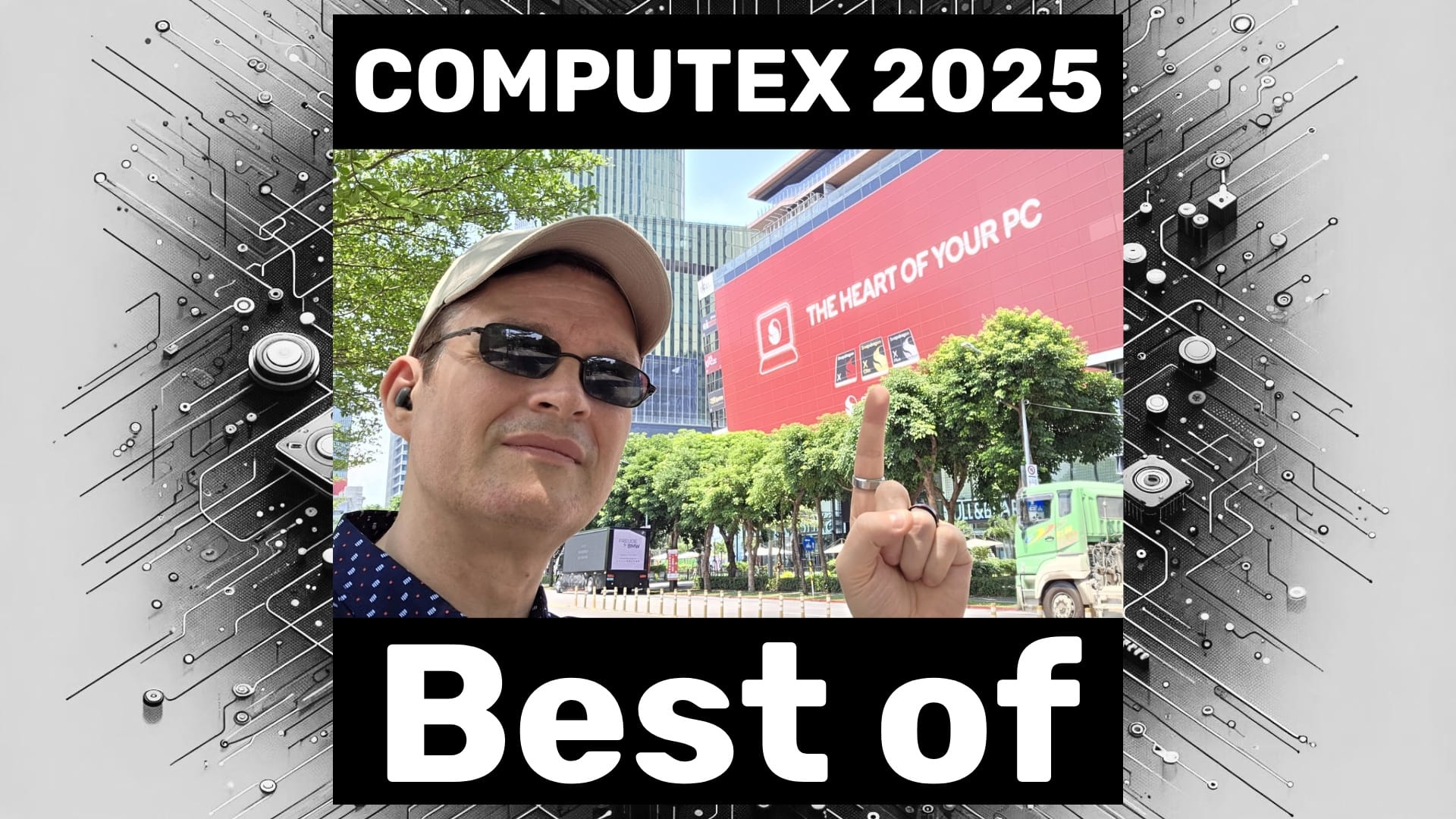 Computex - Zwischen Hype, AI & geopolitischen Spannungen