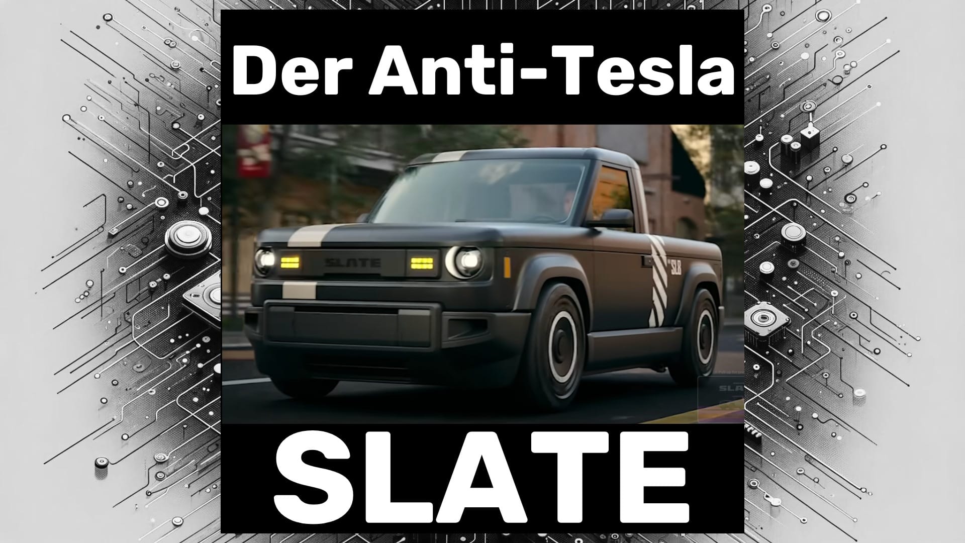 SLATE – Der Anti-Tesla, den du selbst zusammenbauen kannst