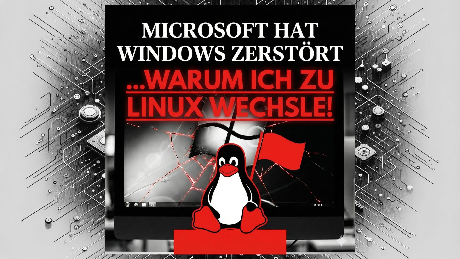 Microsoft hat Windows zerstoert!