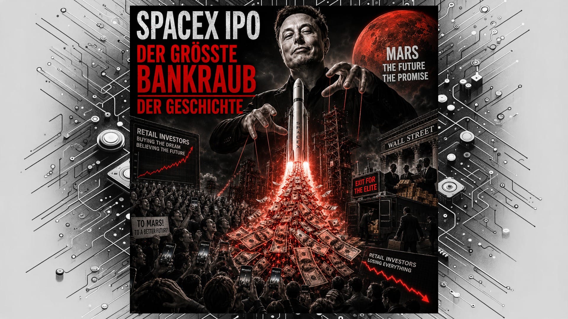 SpaceX Boersengang – Der groesste Bankraub Geschichte