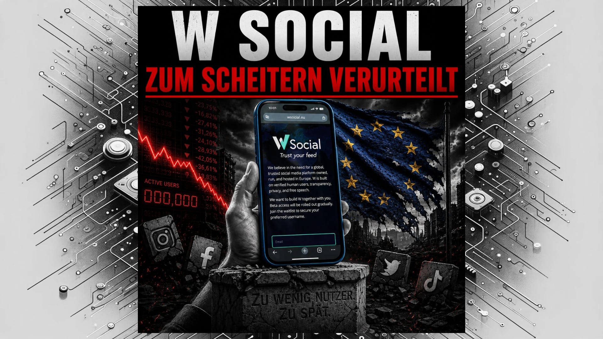 W Social - Das zum Scheitern verurteilte Social Media Vakuum
