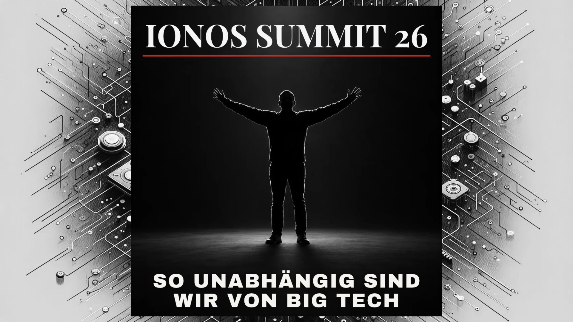 So unabhängig sind wir von Big Tech - Digital Independence Day 10 vom IONOS Summit 2026