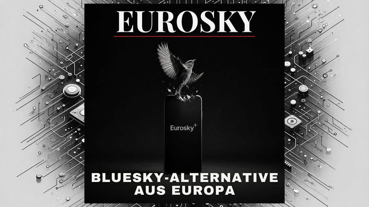 Eurosky - DIE Bluesky-Alternative aus Europa - Digital Independence Day #8