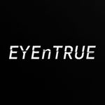 EYEnTRUE