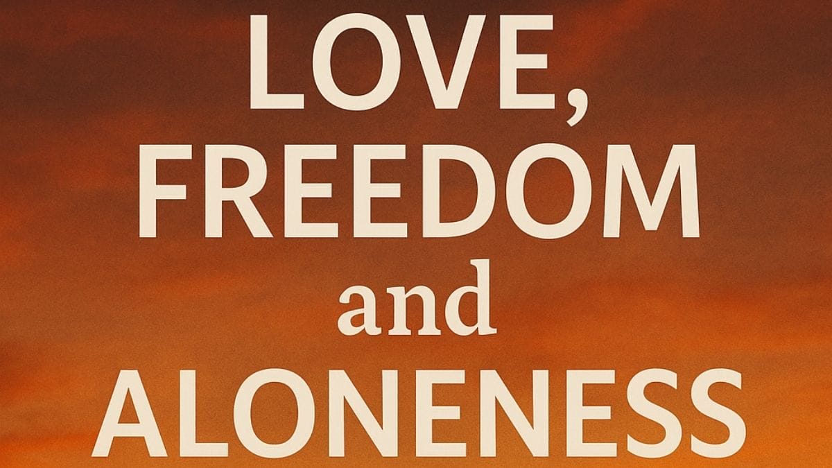Love, Freedom, and Aloneness by Osho conceptual book cover