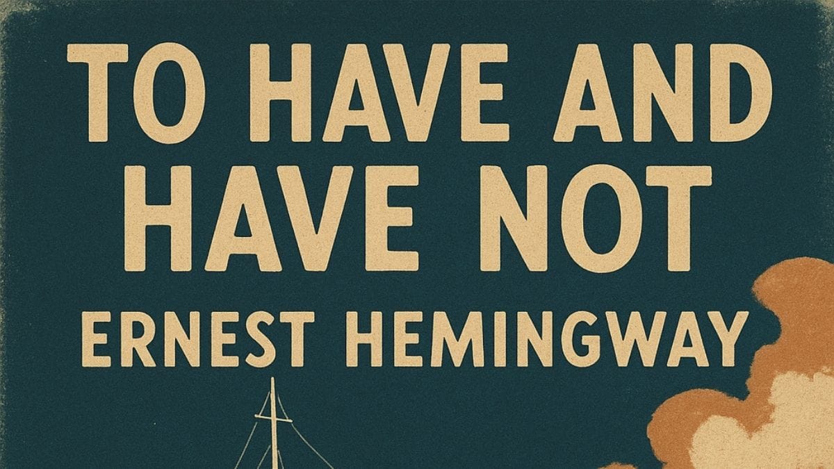 To Have and Have Not by Ernest Hemingway conceptual book cover