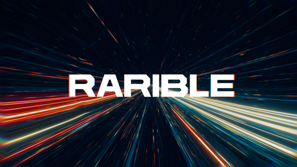 Meet the New Rarible: Lightspeed Trading & Cross-Chain Rewards