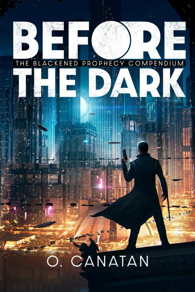 Before the Dark