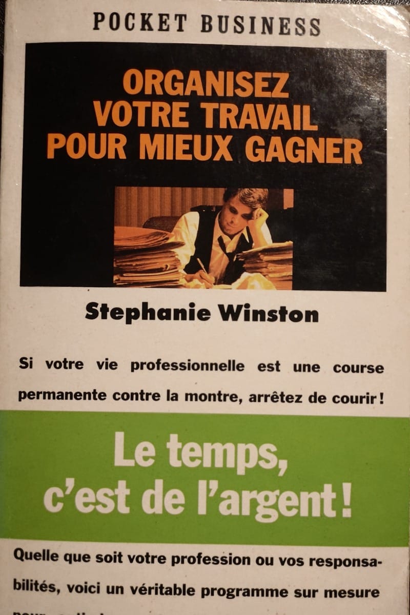 Organisez votre travail pour mieux gagner