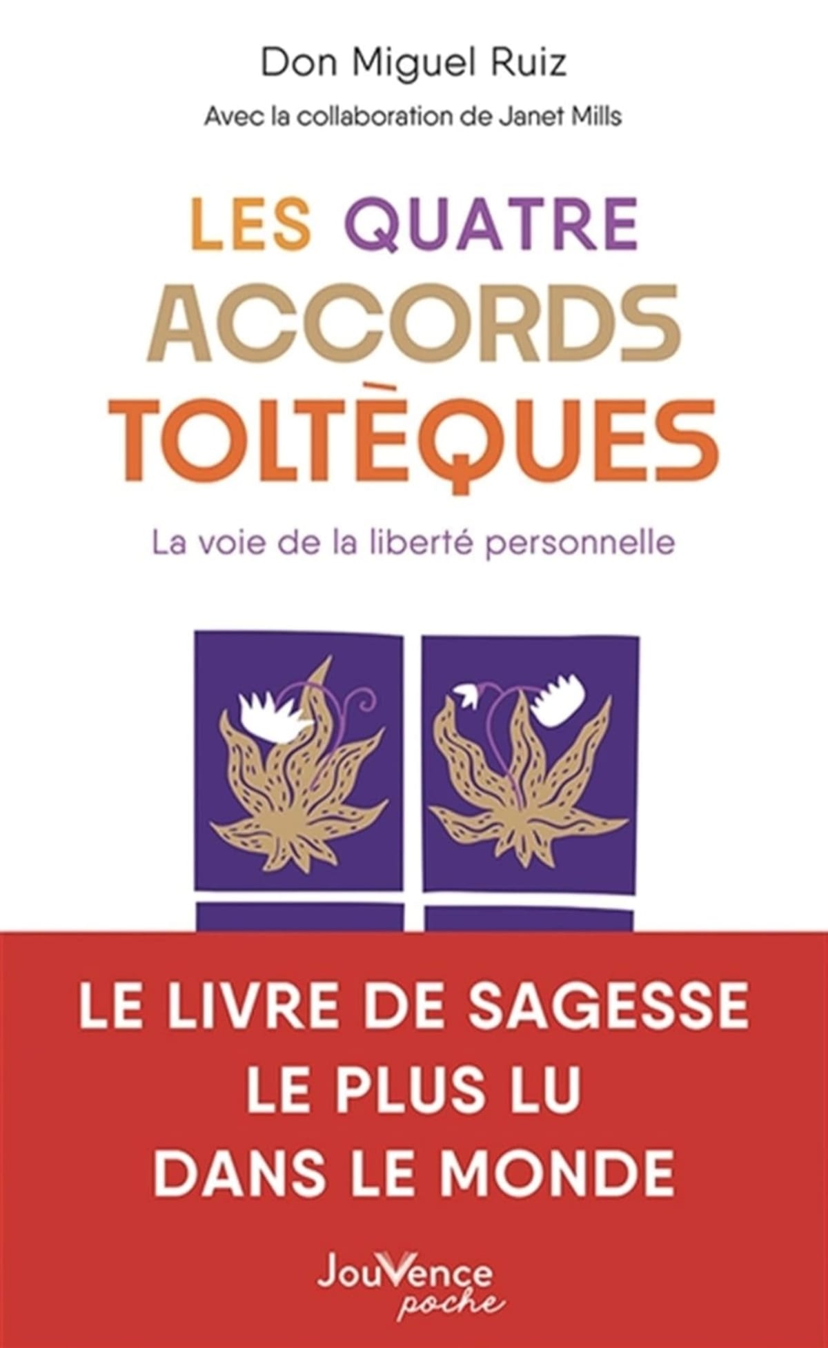 Les Quatre Accords toltèques
