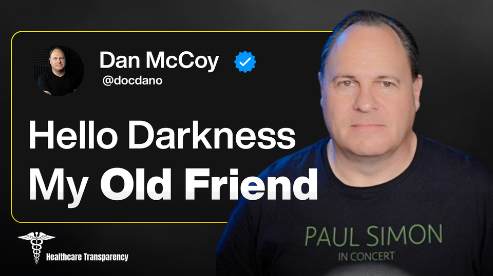 The Healthcare Industry's Dirty Secret: Uncertainty is the Strategy