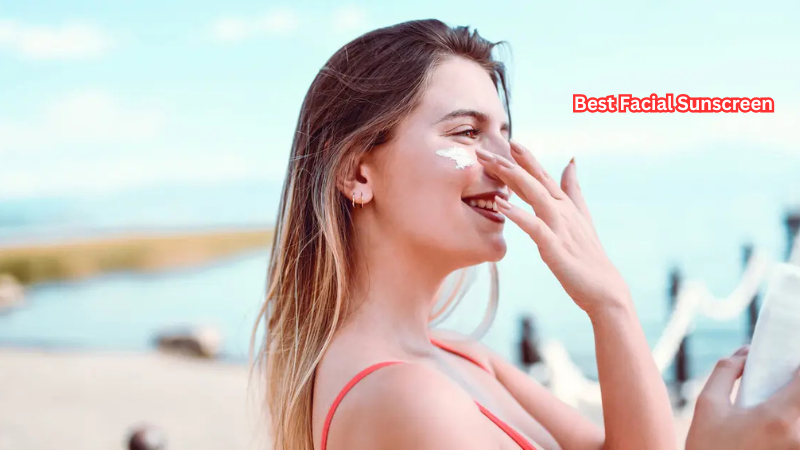 The Best Facial Sunscreen Guide: Shield Your Skin with Our Top Picks