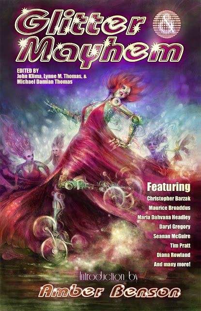 Glitter & Mayhem: The Speculative Nightclub Anthology